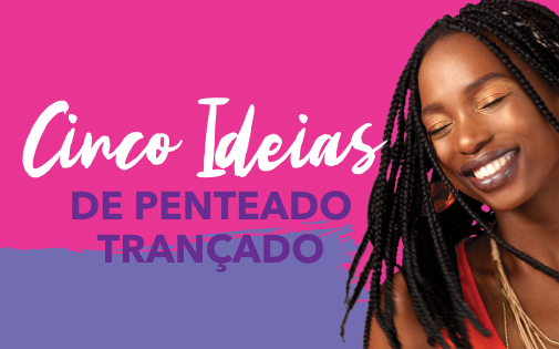 CINCO IDEIAS DE PENTEADO TRANÇADO