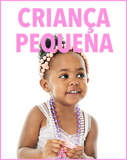 CRIANÇA PEQUENA CRIANÇA PEQUENA