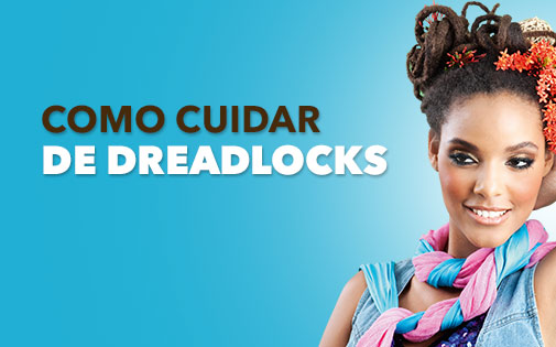 COMO CUIDAR DE DREADLOCKS COMO CUIDAR DE DREADLOCKS