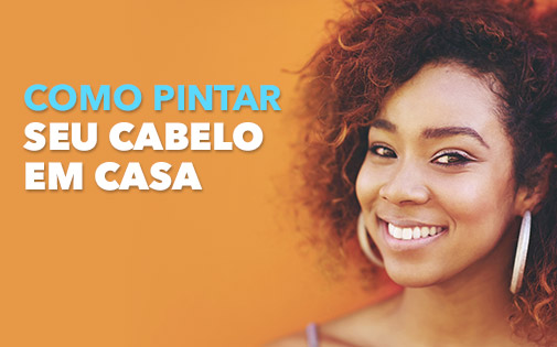 COMO PINTAR SEU CABELO EM CASA COMO PINTAR SEU CABELO EM CASA