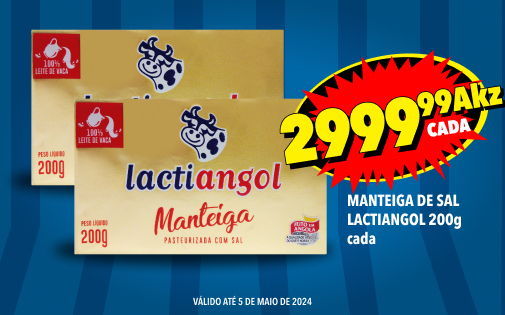 MANTEIGA DE SAL LACTIANGOL 200g cada, 2999.99Akz