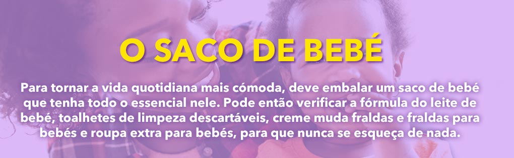 O SACO DE BEBÊ O SACO DE BEBÊ