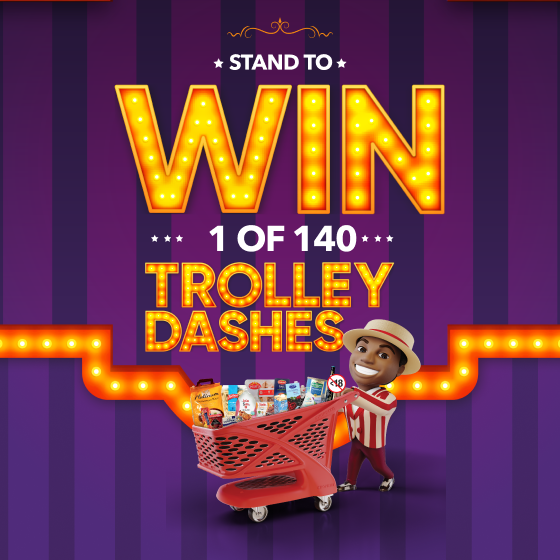 Get ready to shop and win with Shoprite! Win one of 140 trolley dashes, simply Purchase 3 or more participating products to enter. Get a unique code on your till slip, send the code to our WhatsApp line to find out if you are a winner.