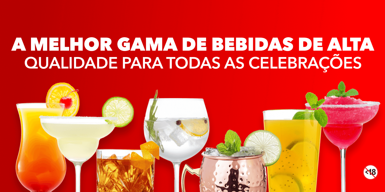 A MELHOR GAMA DE BEBIDAS DE ALTA QUALIDADE PARA TODAS AS CELEBRAÇÕES