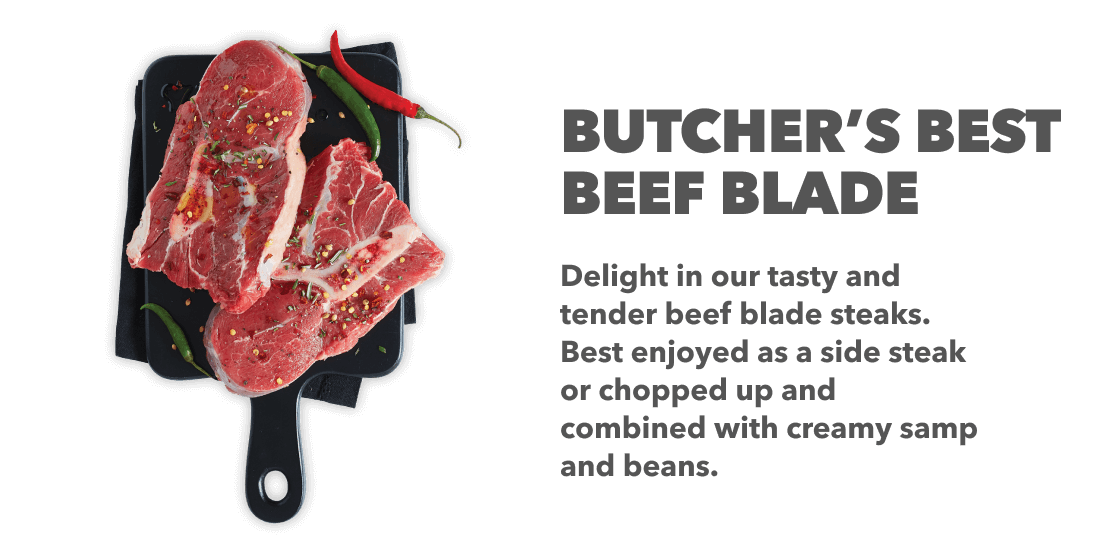 BUTCHER'S BEST BEEF BLADE