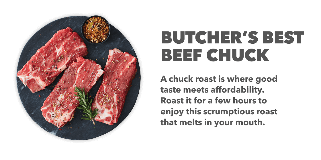 BUTCHER'S BEST BEEF CHUCK