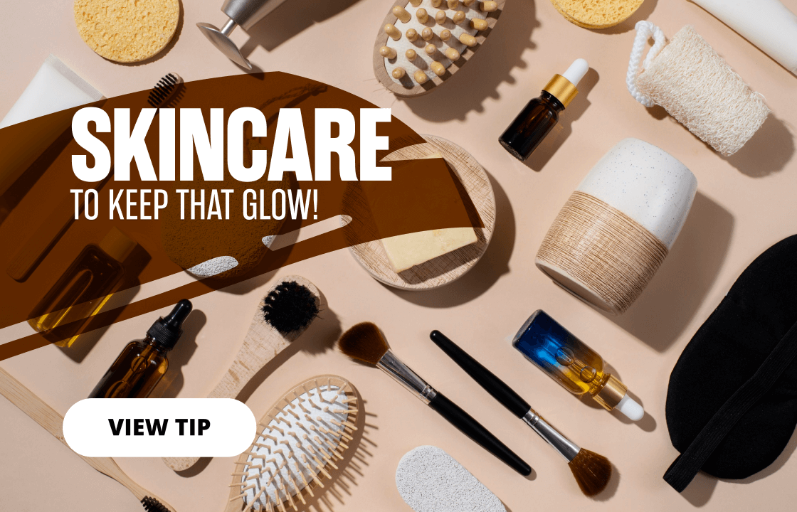 Skincare to keep that glow