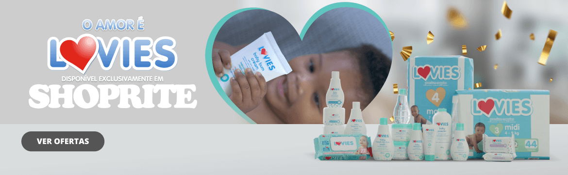 O AMOR E LOVIES. DISPONÍVEL EXCLUSIVAMENTE NA SHOPRITE